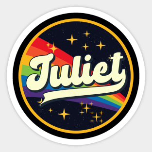 Juliet // Rainbow In Space Vintage Style Sticker